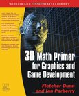 3D Math Primer for Graphics and Game Development Image