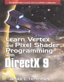 Learn Vertex & Pixel Shader Programming with DirectX 9 Image
