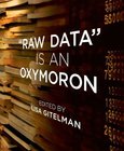 Raw Data Is an Oxymoron Image