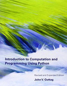 Introduction to Computation and Programming Using Python Image