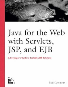 Java for the Web with Servlets, JSP and EJB Image