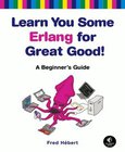 Learn You Some Erlang for Great Good Image