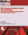 OCP Instructors Guide for Oracle DBA Certification Image