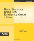 Basic Statistics Using SAS Enterprise Guide Image