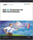 SAS 9.1 Companion For Unix Enivronments Image