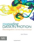 Managing Data in Motion Image
