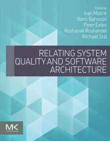 Relating System Quality and Software Architecture Image