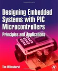 Designing Embedded Systems with PIC Microcontrollers Image