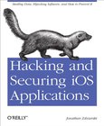 Hacking and Securing iOS Applications Image