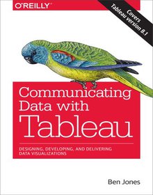 Communicating Data with Tableau Image