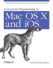 Concurrent Programming in Mac OS X and iOS Image