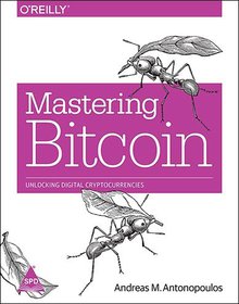 Mastering bitcoin unlocking digital cryptocurrencies pdf инвестор в майнинг