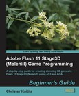 Adobe Flash 11 Stage3D Game Programming Image