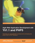Agile Web Application Development with Yii 1.1 and PHP5 Image