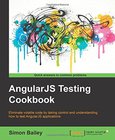 AngularJS Testing Cookbook Image