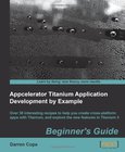 Appcelerator Titanium Application Development by Example Image