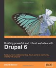 Building Powerful and Robust Websites with Drupal 6 Image