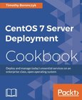 CentOS 7 Server Deployment Cookbook Image