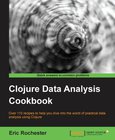 Clojure Data Analysis Cookbook Image