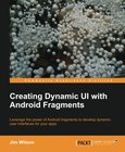 Creating Dynamic UI with Android Fragments Image