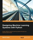 Designing Machine Learning Systems with Python Image