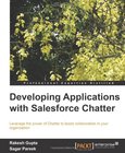 Developing Applications with Salesforce Chatter Image
