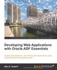 Developing Web Applications with Oracle ADF Essentials Image