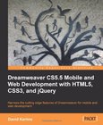 Dreamweaver CS5.5 Mobile and Web Development with HTML5, CSS3, and jQuery Image