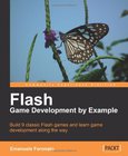Flash Game Development by Example Image