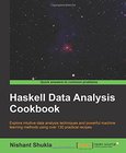 Haskell Data Analysis Cookbook Image