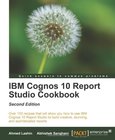 IBM Cognos 10 Report Studio Cookbook Image