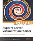 Instant Hyper-V Server Virtualization Starter Image