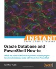 Instant Oracle Database and PowerShell How-to Image
