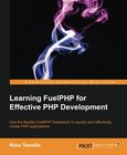 Learning FuelPHP for Effective PHP Development Image