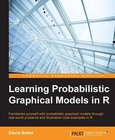 Learning Probabilistic Graphical Models in R Image