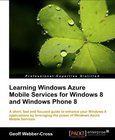 Learning Windows Azure Mobile Services for Windows 8 and Windows Phone 8 Image