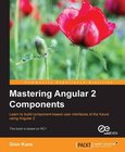 Mastering Angular 2 Components Image