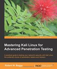 Mastering Kali Linux for Advanced Penetration Testing Image