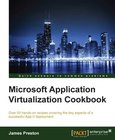 Microsoft Application Virtualization Cookbook Image