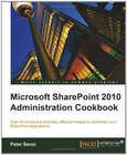Microsoft SharePoint 2010 Administration Cookbook Image