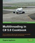 Multithreading in C# 5.0 Cookbook Image