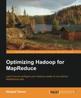Optimizing Hadoop for MapReduce Image