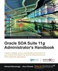 Oracle SOA Suite 11g Administrator's Handbook Image