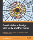 Practical Game Design with Unity and Playmaker Image