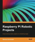 Raspberry Pi Robotic Projects Image