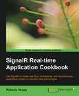SignalR Real-time Application Cookbook Image