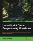 UnrealScript Game Programming Cookbook Image