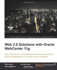 Web 2.0 Solutions with Oracle WebCenter 11g Image