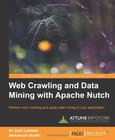 Web Crawling and Data Mining with Apache Nutch Image