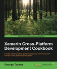 Xamarin Cross-Platform Development Cookbook Image